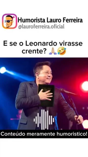 Se o Leonardo virasse crente