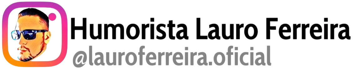 Humorista Lauro Ferreira